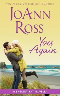 You Again: A Shelter Bay novella Paperback Castlelough Publishing, LLC