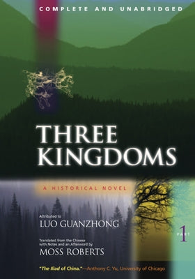 Three Kingdoms Part One: A Historical Novel Paperback University of California Press