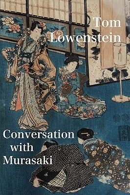 Conversation with Murasaki Paperback Shearsman Books