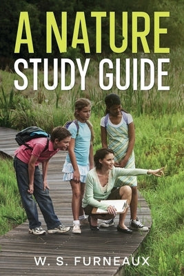 A Nature Study Guide Paperback Cedar Lake Classics
