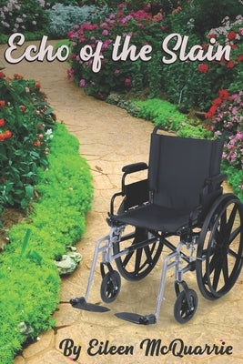 Echo of the Slain Paperback Independently Published