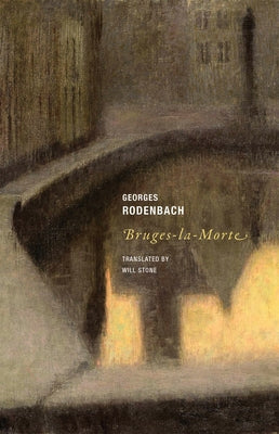 Bruges-La-Morte Paperback Wakefield Press
