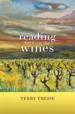 Reading Between the Wines, with a New Preface Paperback University of California Press