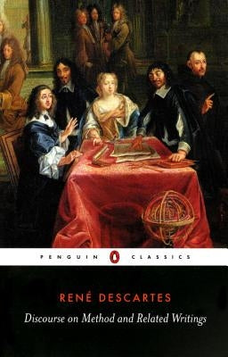 Discourse on Method and Related Writings Paperback Penguin Group