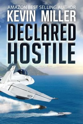Declared Hostile Paperback Braveship Books