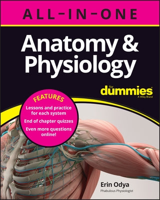 Paperback Anatomy & Physiology All-In-One for Dummies book with colorful cover and chapter quiz highlights, by For Dummies.