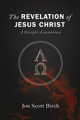 The Revelation of Jesus Christ Paperback Resource Publications (CA)