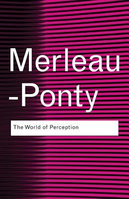 The World of Perception Paperback Routledge