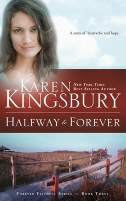 Halfway to Forever Paperback Multnomah Books