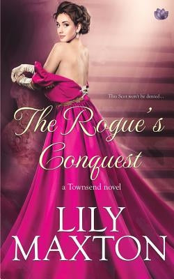The Rogue's Conquest Paperback Createspace Independent Publishing Platform