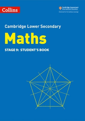 Collins Cambridge Lower Secondary Maths: Stage 9: Student's Book by Cottingham, Belle