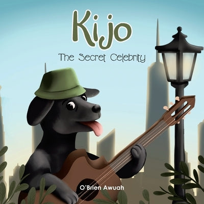 Kijo: The Secret Celebrity Paperback Xlibris Us