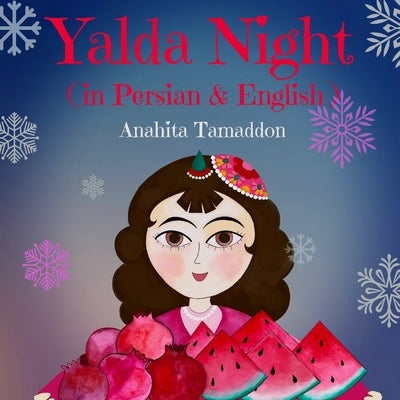 Night of Yalda: (In Persian & English) Paperback Independently Published
