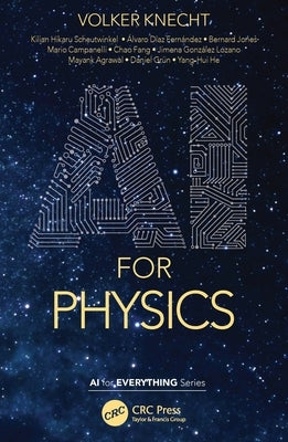 AI for Physics Paperback CRC Press