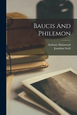 Baucis And Philemon Paperback Legare Street Press