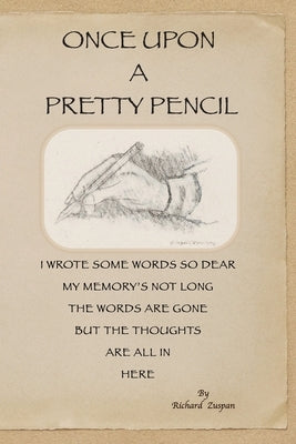 Once Upon A Pretty Pencil Paperback Books on Creating Understanding