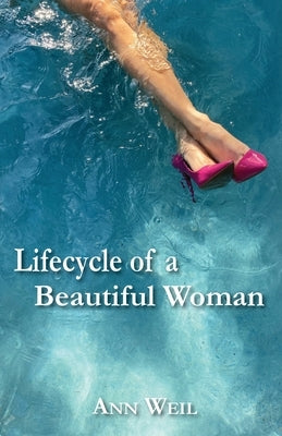 Lifecycle of a Beautiful Woman Paperback Yellow Arrow Publishing