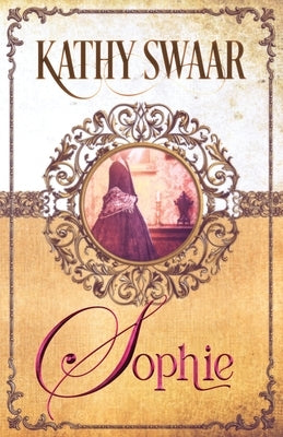 Sophie Paperback Kathy Swaar