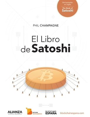 El Libro de Satoshi by Champagne, Phil