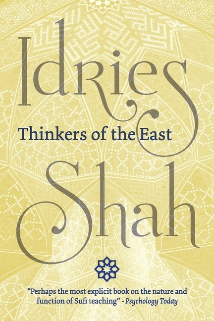 Thinkers of the East (Pocket Edition) Paperback Isf Publishing