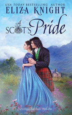 A Scot's Pride Paperback Independently Published