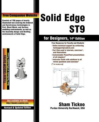 Solid Edge ST9 for Designers Paperback Cadcim Technologies