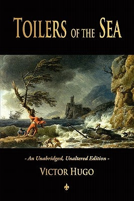 Toilers of the Sea Paperback Watchmaker Publishing