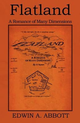 Flatland: A Romance of Many Dimensions Paperback Bibliotech Press