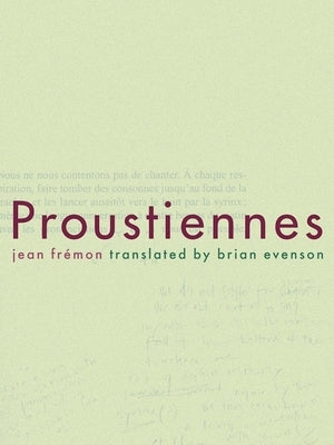Proustiennes Paperback La Presse