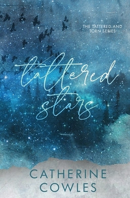 Tattered Stars: A Tattered & Torn Special Edition Paperback Pagesmith LLC