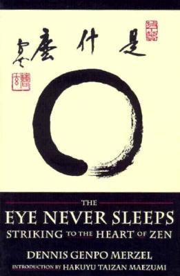 The Eye Never Sleeps Paperback Shambhala