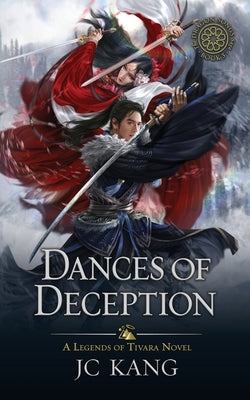 Dances of Deception: A Legends of Tivara Story Paperback Dragonstone Press