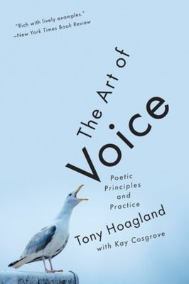 The Art of Voice: Poetic Principles and Practice Paperback W. W. Norton & Company