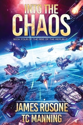 Into the Chaos: Book Four Paperback Front Line Publishing Inc