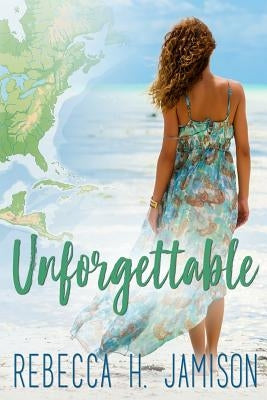 Unforgettable Paperback Createspace Independent Publishing Platform