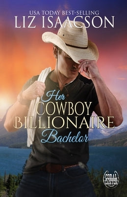 Her Cowboy Billionaire Bachelor Paperback Aej Creative Works