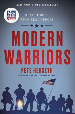 Modern Warriors: Real Stories from Real Heroes Paperback Broadside Books