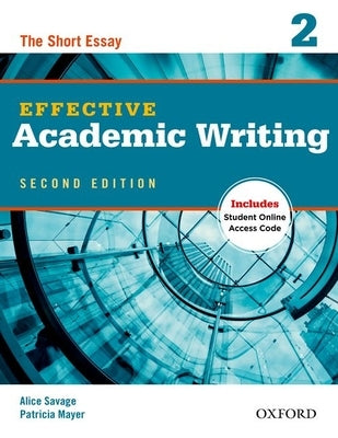 Paperback of Effective Academic Writing 2: The Short Essay by Oxford University Press, USA, showing the book cover with title and author details.