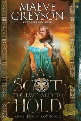 A Scot to Have and to Hold Paperback Dragonblade Publishing, Inc.
