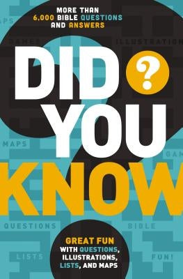 Did You Know?: More Than 6,000 Bible Questions and Answers Paperback Thomas Nelson