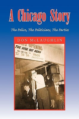 A Chicago Story by McLaughlin, Don
