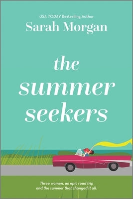 The Summer Seekers Paperback Hqn