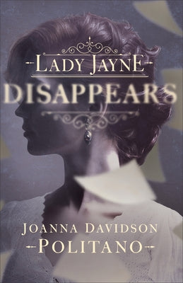 Lady Jayne Disappears Paperback Fleming H. Revell Company