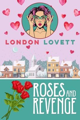 Roses and Revenge Paperback Createspace Independent Publishing Platform
