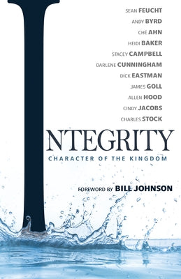 Integrity: Character of the Kingdom Paperback Whitaker House