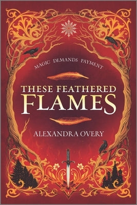 These Feathered Flames Inkyard Press