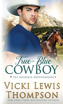 True-Blue Cowboy Paperback Ocean Dance Press LLC