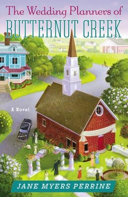The Wedding Planners of Butternut Creek Paperback Faithwords