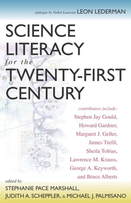 Science Literacy for the Twenty-First Century Paperback Prometheus Books