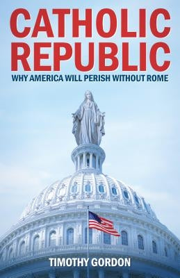Catholic Republic Paperback Crisis Publications